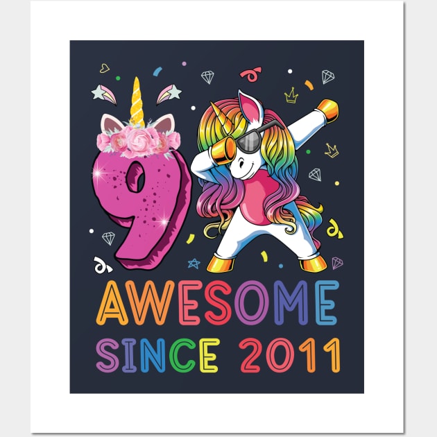 Awesome Since 2011 Dabbing Unicorn Shirt 9th Birthday Party Wall Art by BioLite